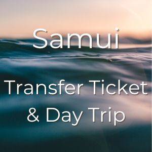 Samui - Transfer Ticket & Day Trip - - Banner