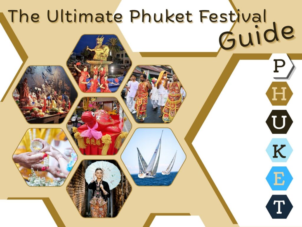 The Ultimate Phuket Festival Guide